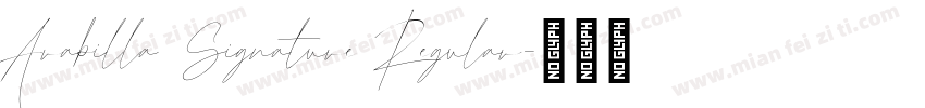 Arabilla Signature Regular字体转换